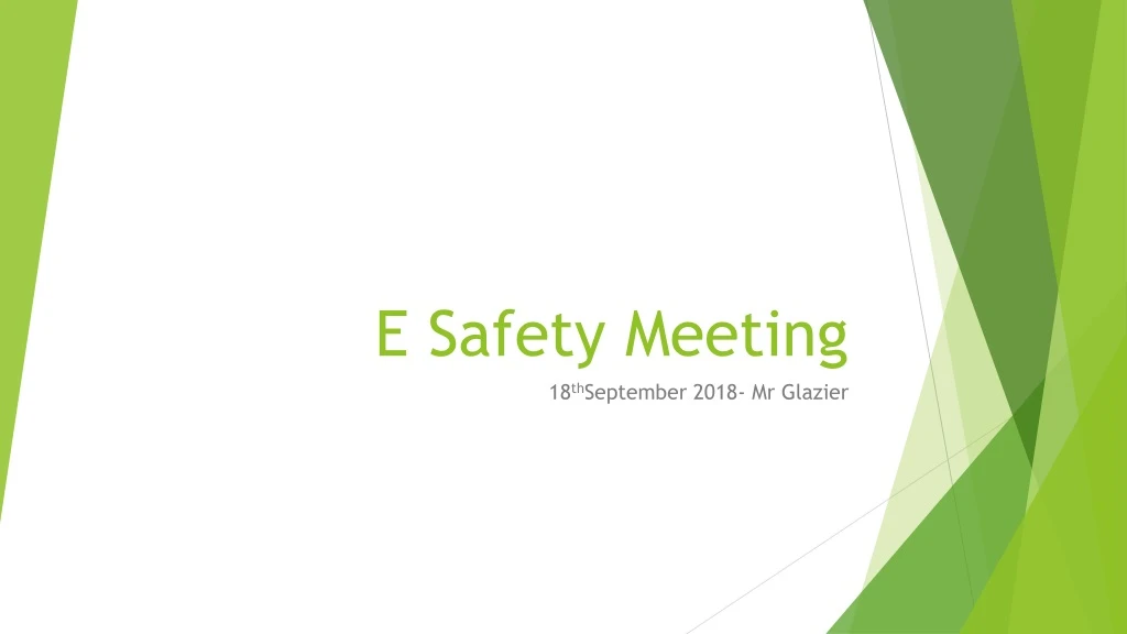 e safety meeting