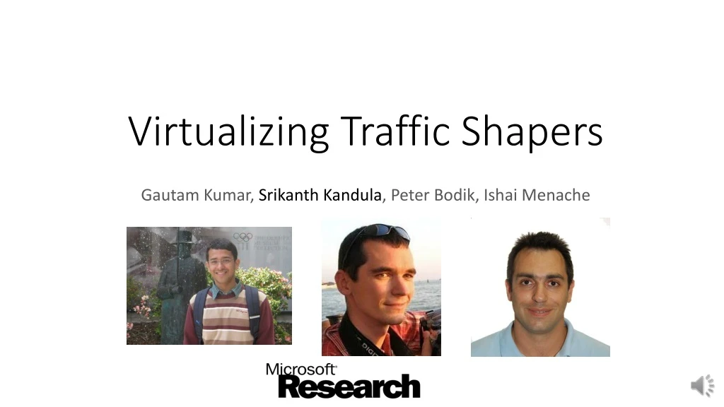 virtualizing traffic shapers