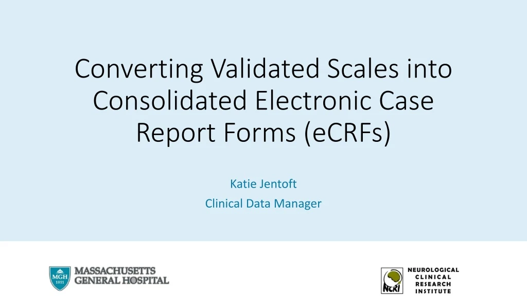 converting validated scales into consolidated electronic case report forms ecrfs