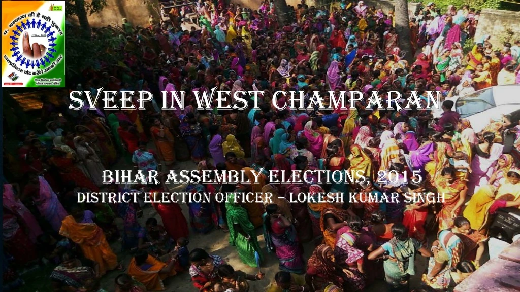 sveep in west champaran