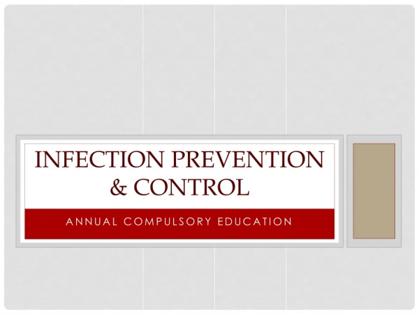Infection Prevention &amp; Control