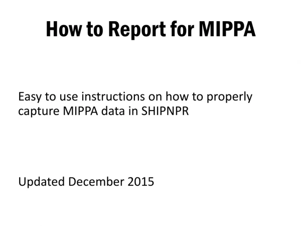 How to Report for MIPPA