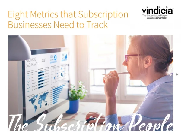 Vindicia - Subscription Metrics