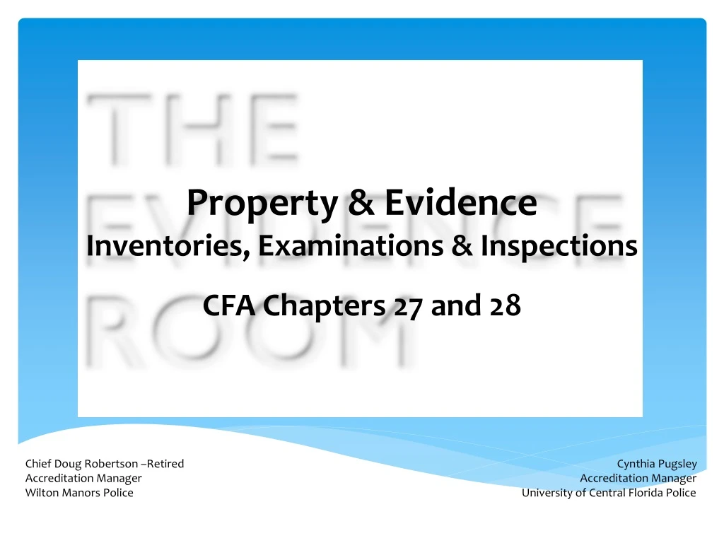 property evidence inventories examinations inspections
