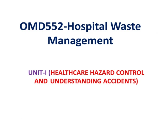 OMD552-Hospital Waste Management