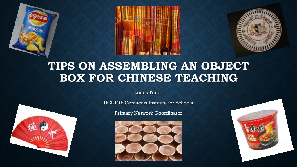 tips on assembling an object box for chinese teaching