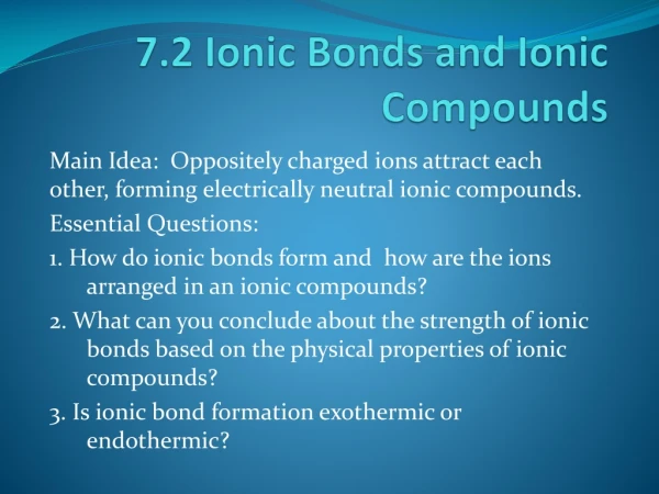 7.2 Ionic Bonds and Ionic Compounds
