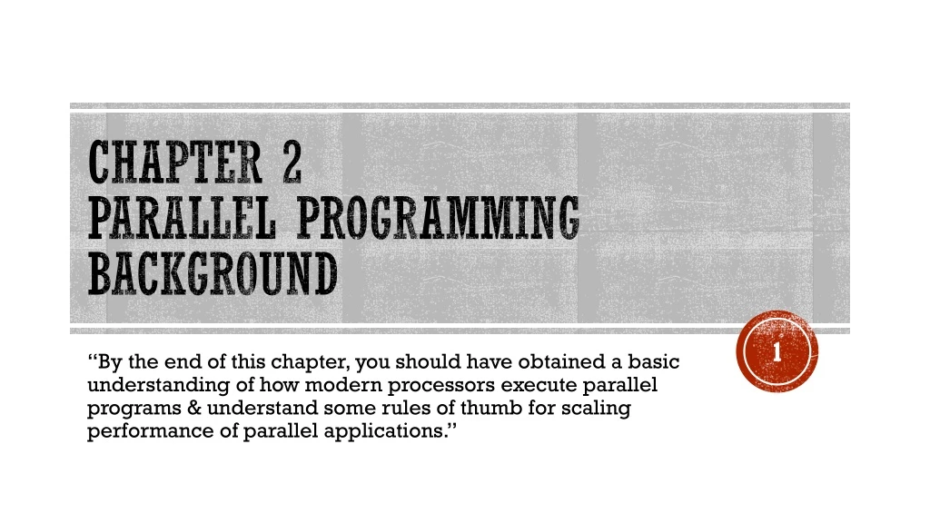 chapter 2 parallel programming background