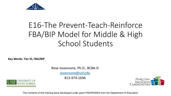 E16-The Prevent-Teach-Reinforce FBA/BIP Model for Middle &amp; High School Students
