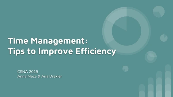 Time Management: Tips to Improve Efficiency