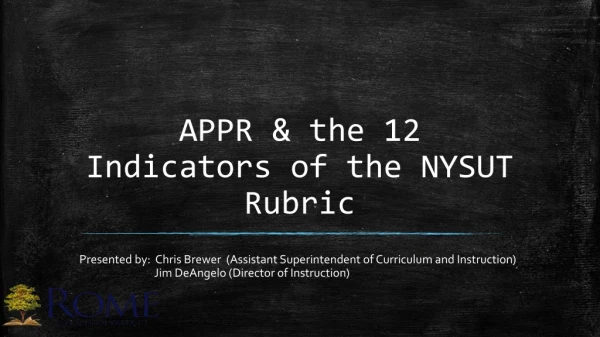 APPR &amp; the 12 Indicators of the NYSUT Rubric