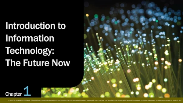 Introduction to Information Technology: The Future Now