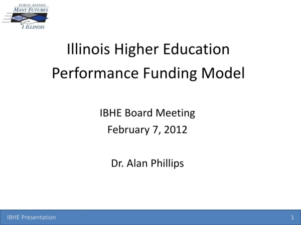 Illinois Higher Education Performance Funding Model