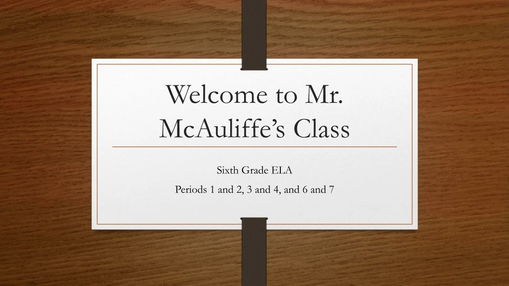 welcome to mr mcauliffe s class