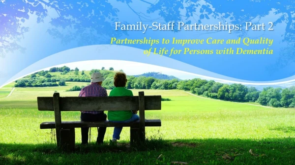 Family-Staff Partnerships: Part 2