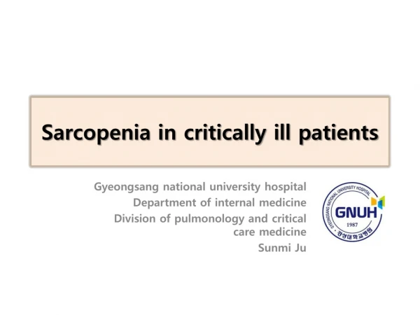 Sarcopenia in critically ill patients