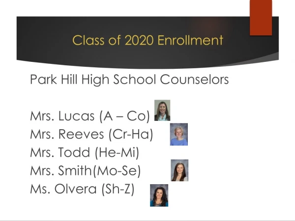 Class of 2020 Enrollment
