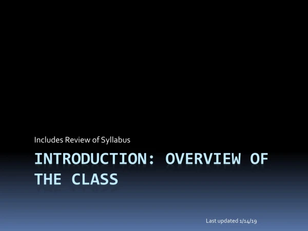 Introduction: Overview of the Class