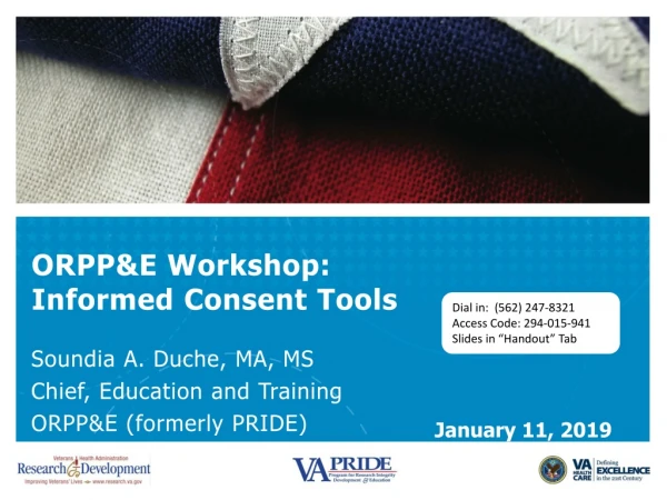 ORPP&amp;E Workshop: Informed Consent Tools