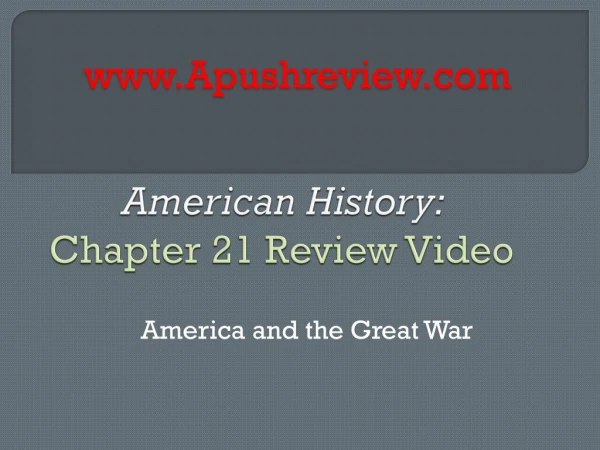 American History: Chapter 21 Review Video