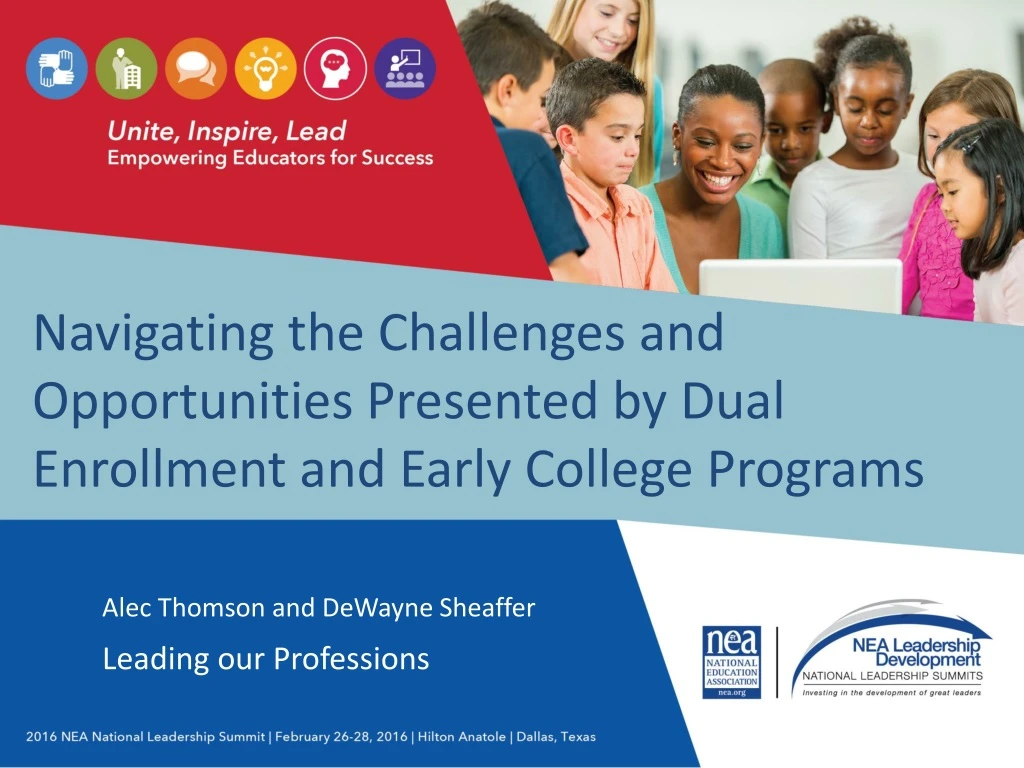 navigating the challenges and opportunities presented by dual enrollment and early college programs