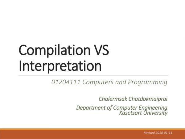 Compilation VS Interpretation