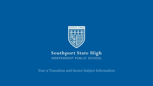 Year 9 Transition and Senior Subject Information