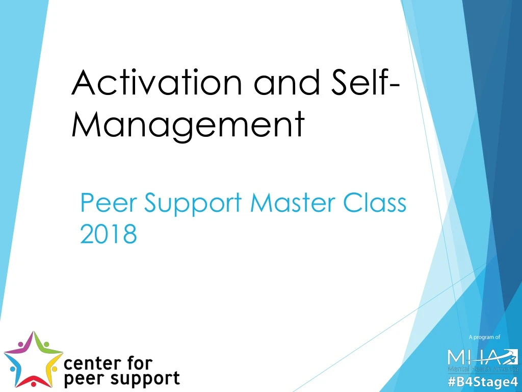 activation and self management