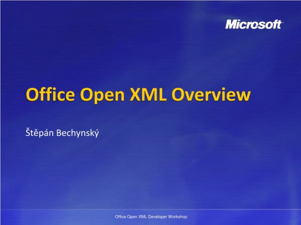 Office Open XML Overview