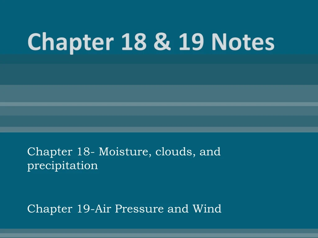 chapter 18 19 notes