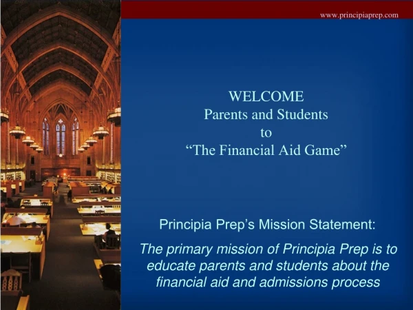 WELCOME Parents and Students to “The Financial Aid Game”