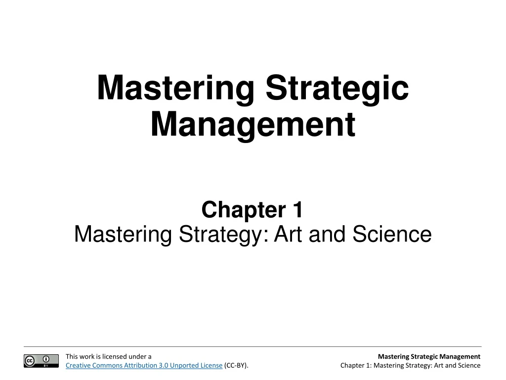 mastering strategic management chapter 1 mastering strategy art and science