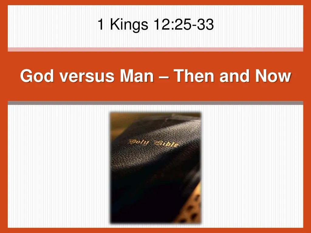 god versus man then and now