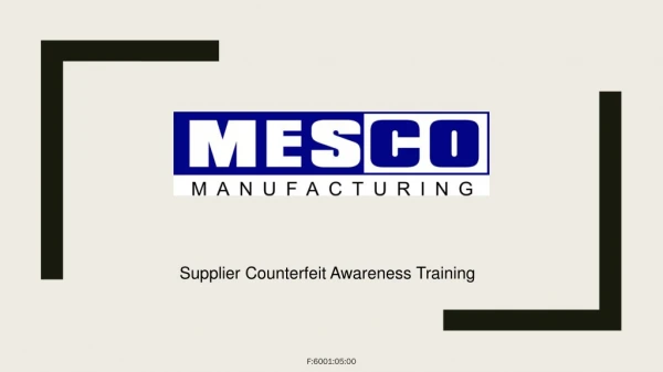 Supplier Counterfeit Awareness Training