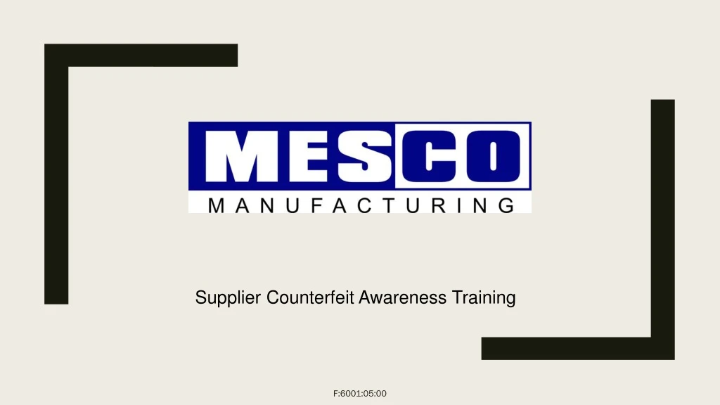 supplier counterfeit awareness training
