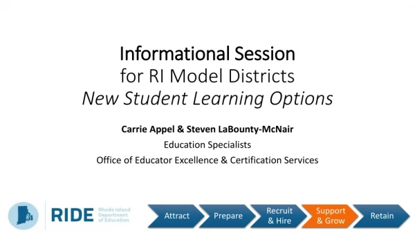 Informational Session for RI Model Districts New Student Learning Options