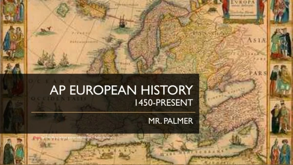 AP European History 1450-Present