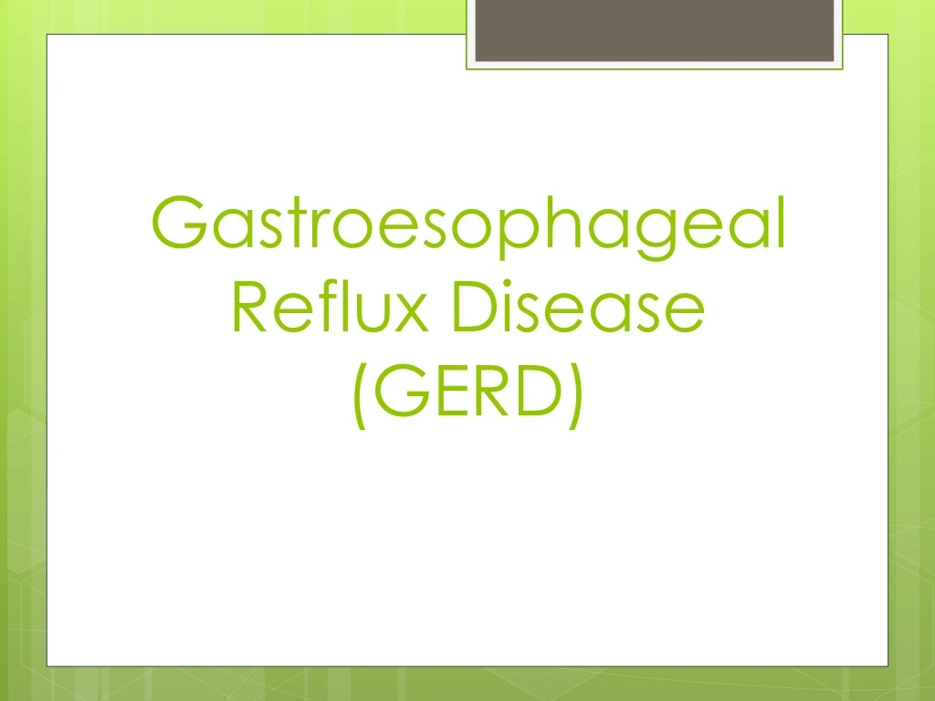 gastroesophageal reflux disease gerd