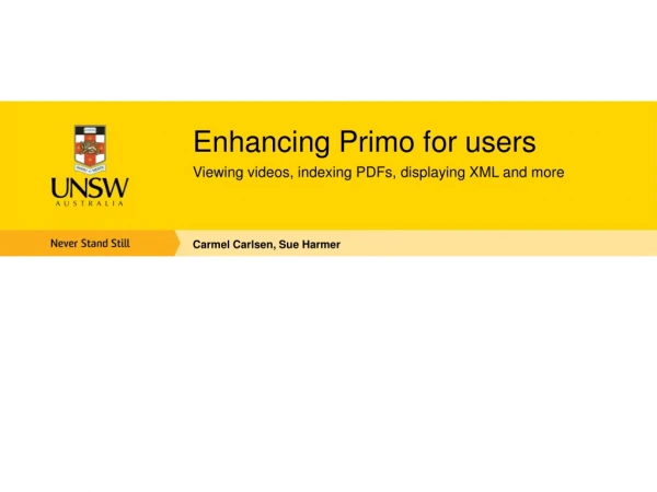 Enhancing Primo for users