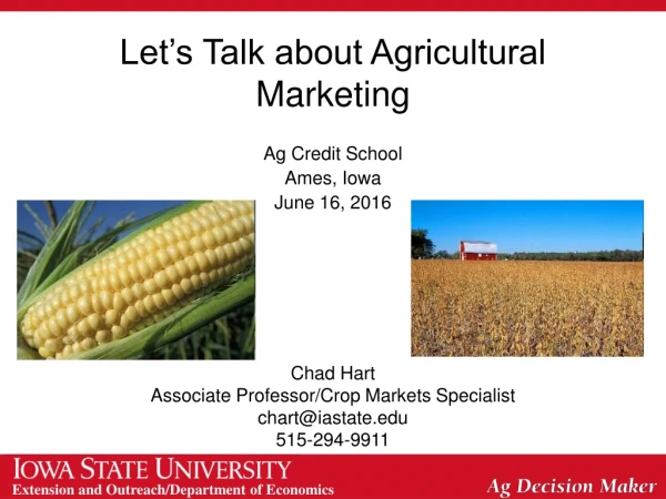 Let’s Talk about Agricultural Marketing