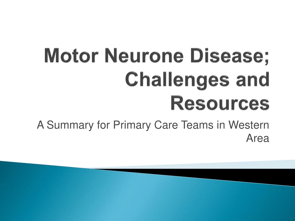motor neurone disease challenges and resources