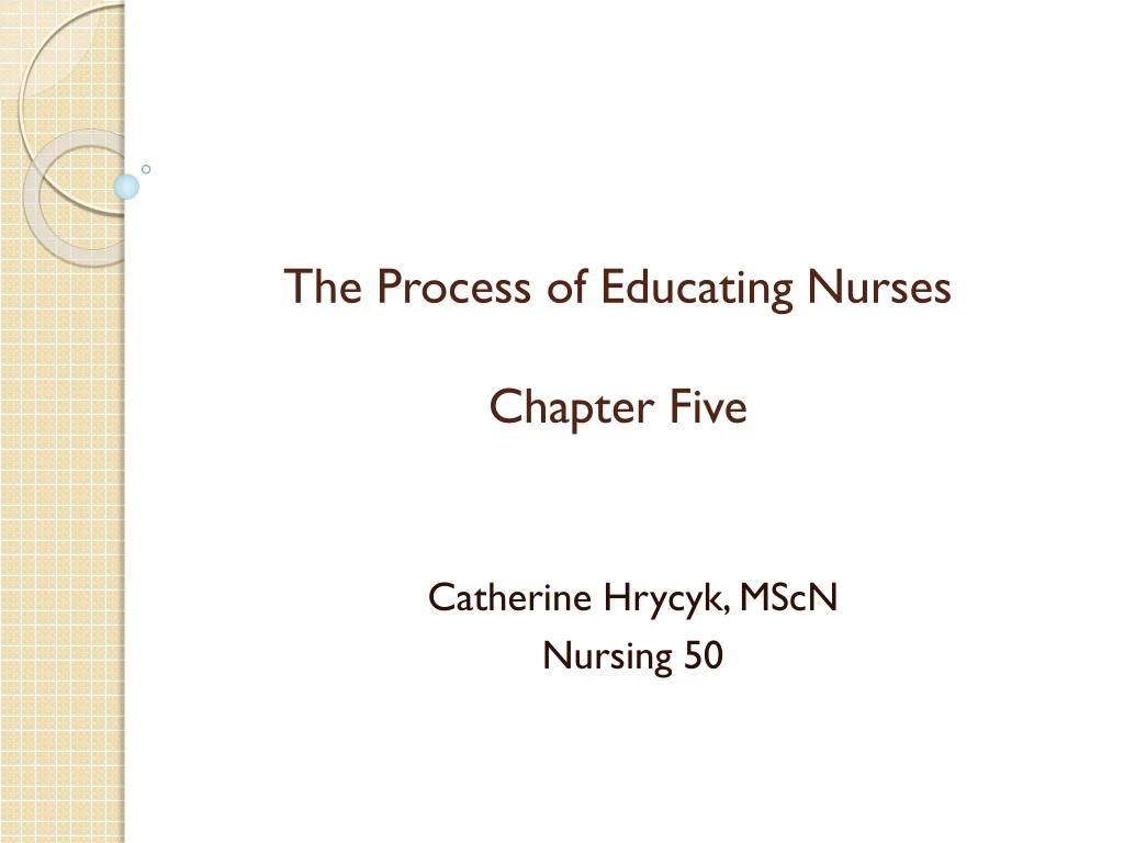 the process of educating nurses chapter five