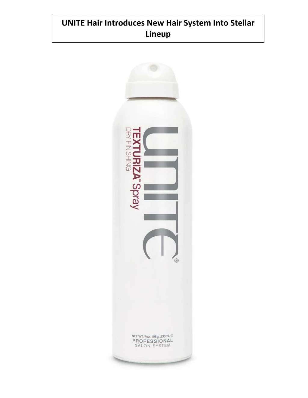 unite hair introduces new hair system into