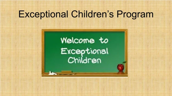 Exceptional Children’s Program