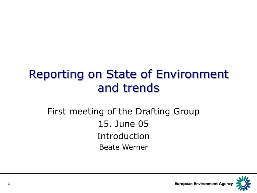 reporting on state of environment and trends