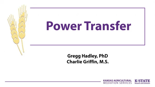 Gregg Hadley, PhD Charlie Griffin, M.S.