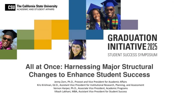 All at Once: Harnessing Major Structural Changes to Enhance Student Success