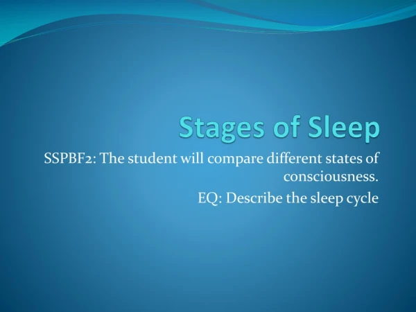 Stages of Sleep