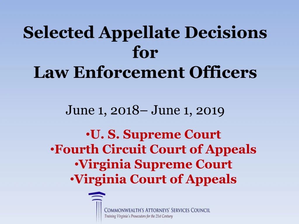 selected appellate decisions for law enforcement officers june 1 2018 june 1 2019