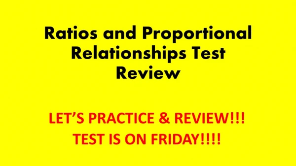 Ratios and Proportional Relationships Test Review